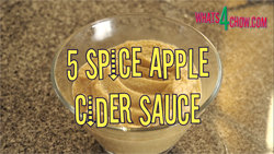 5 Spice Apple Cider Sauce. How to make apple sauce for pork dishes. Apple cider sauce recipe.