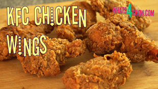 KFC Chicken Wings. How to Make KFC Hot